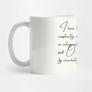 A Quote about Madness from "The Unabridged Journals of Sylvia Plath" Mug